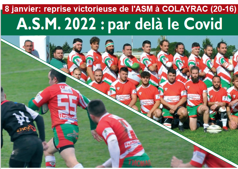 Les dernières années du "Centenaire" et les perspectives après Covid. 16 pages de l'ASM à retrouver à la Maison de la Presse et Benito