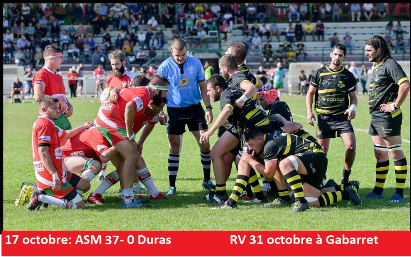 ASM Duras Le combat des avants a tourné à l'avantage de l'ASM qui a pu déployer un jeu généreux das lignes arrières