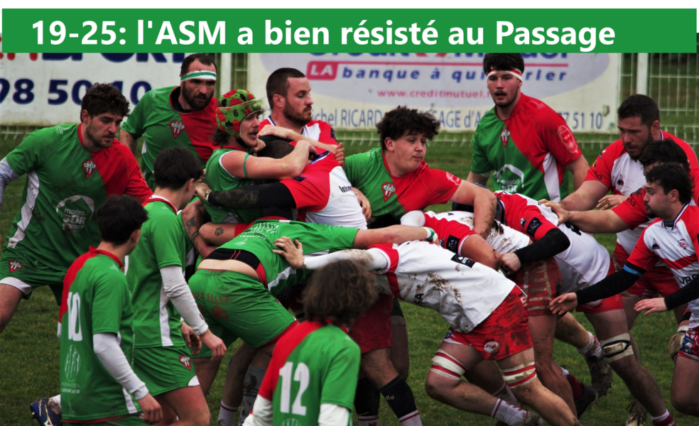 Le Passage 25-19 ASM. Pas loin de l'exploit chez le leader. Photos en fin de liste